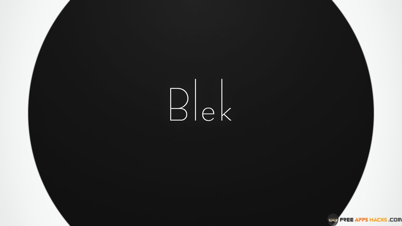 Blek - Best Tips, Hints and Cheats